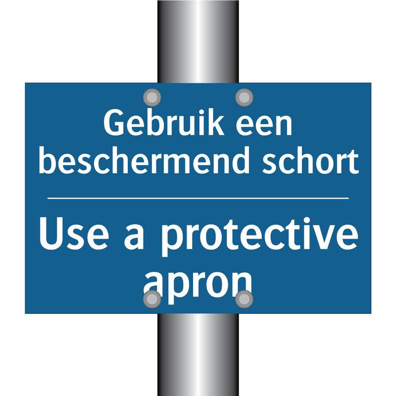 Gebruik een beschermend schort - Use a protective apron