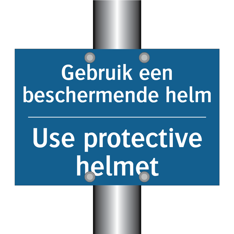 Gebruik een beschermende helm - Use protective helmet