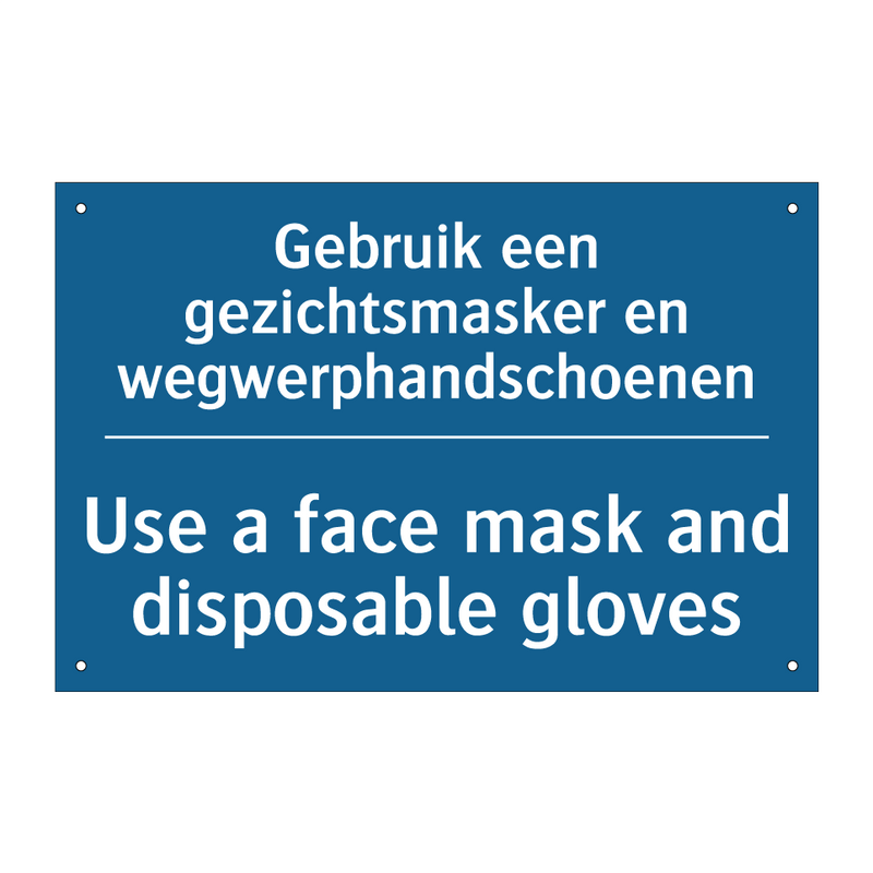 Gebruik een gezichtsmasker en /.../ - Use a face mask and disposable /.../