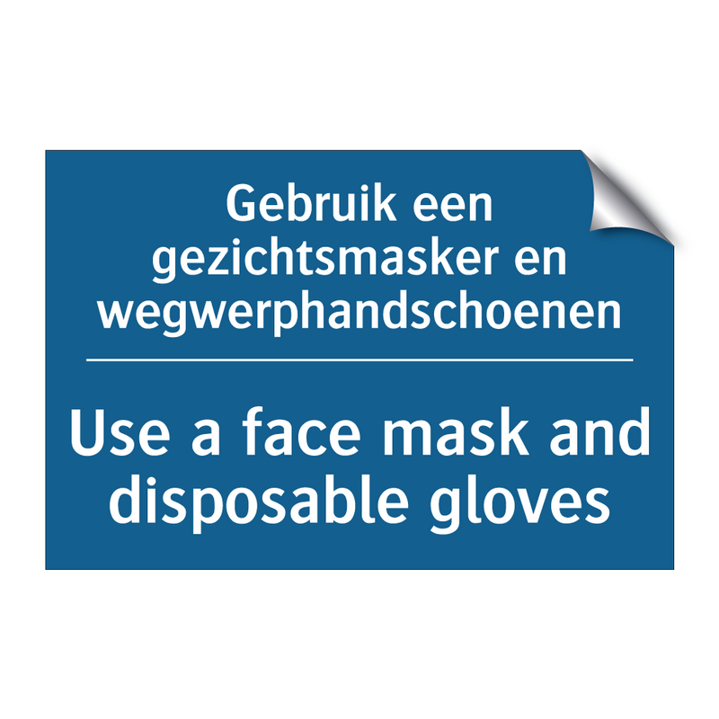 Gebruik een gezichtsmasker en /.../ - Use a face mask and disposable /.../