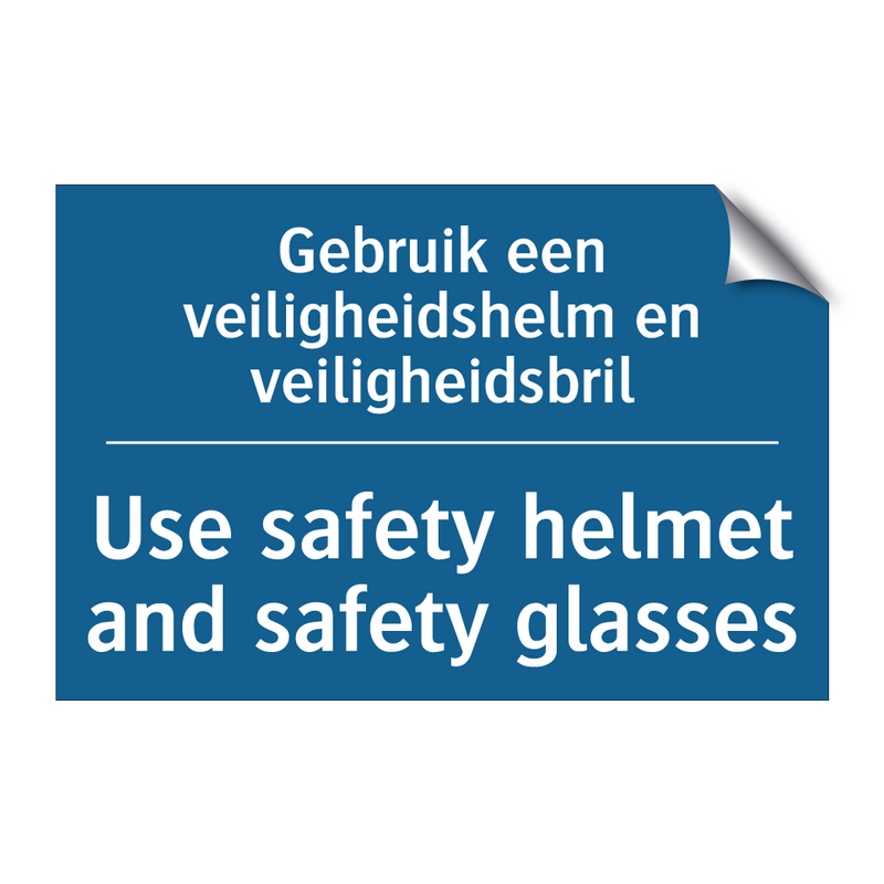 Gebruik een veiligheidshelm en /.../ - Use safety helmet and safety glasses /.../