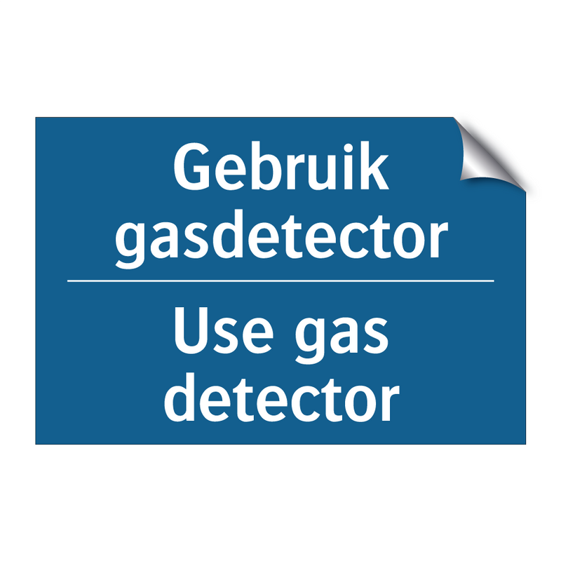 Gebruik gasdetector - Use gas detector & Gebruik gasdetector - Use gas detector