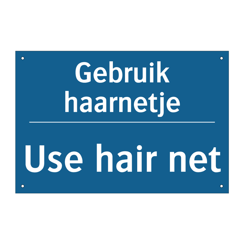 Gebruik haarnetje - Use hair net & Gebruik haarnetje - Use hair net