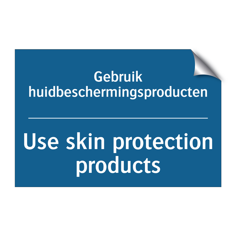 Gebruik huidbeschermingsproducten /.../ - Use skin protection products