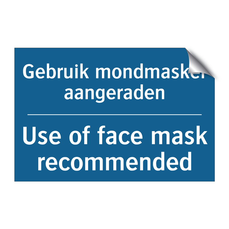 Gebruik mondmasker aangeraden - Use of face mask recommended