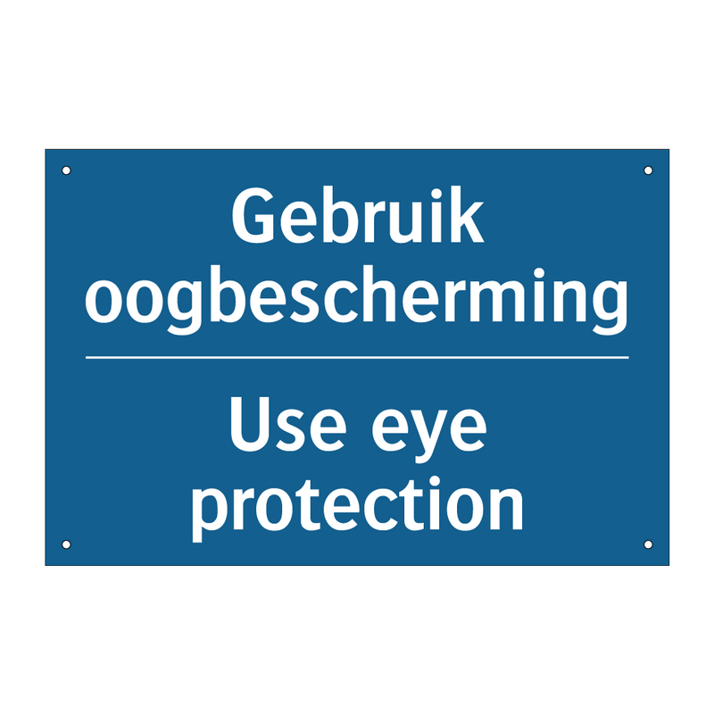 Gebruik oogbescherming - Use eye protection & Gebruik oogbescherming - Use eye protection