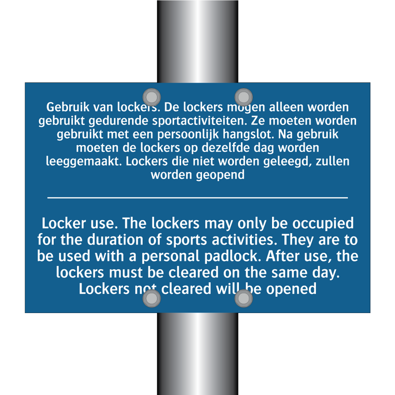 Gebruik van lockers. De lockers /.../ - Locker use. The lockers may only /.../