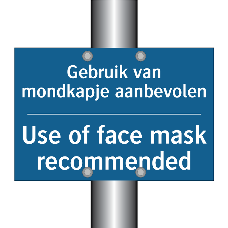 Gebruik van mondkapje aanbevolen /.../ - Use of face mask recommended