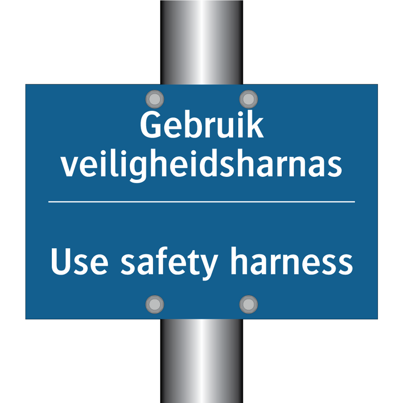 Gebruik veiligheidsharnas - Use safety harness & Gebruik veiligheidsharnas - Use safety harness