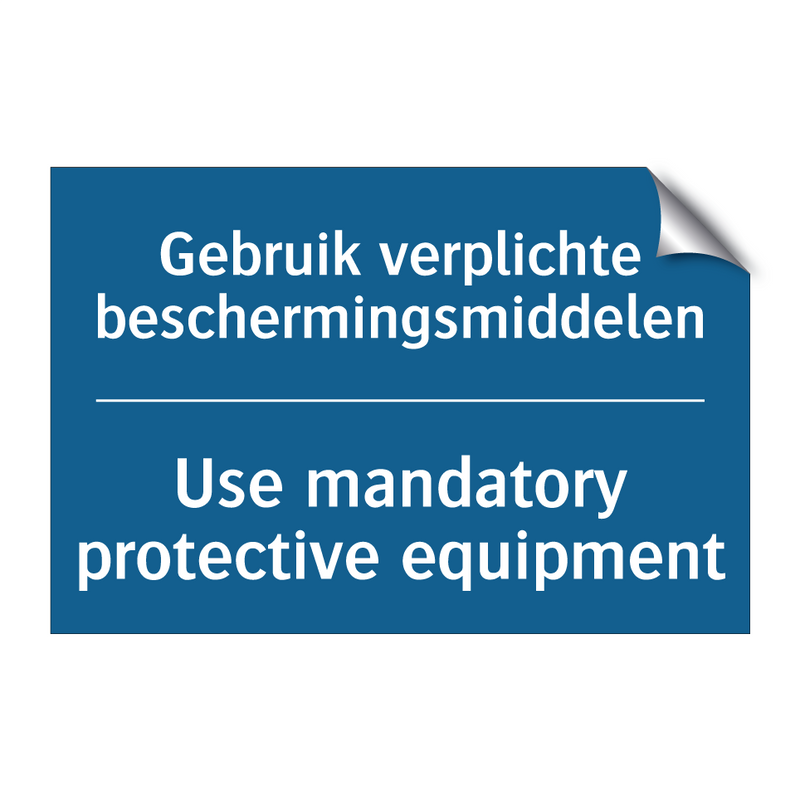 Gebruik verplichte beschermingsmiddelen /.../ - Use mandatory protective equipment /.../