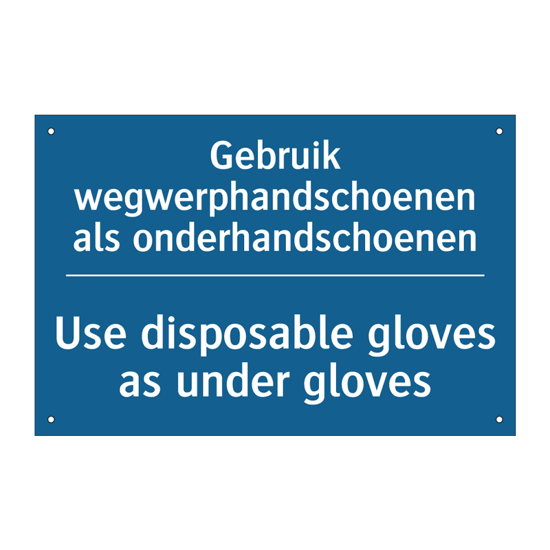 Gebruik wegwerphandschoenen als /.../ - Use disposable gloves as under /.../