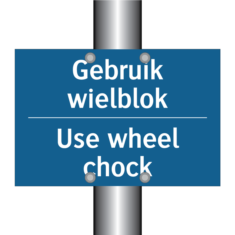 Gebruik wielblok - Use wheel chock & Gebruik wielblok - Use wheel chock