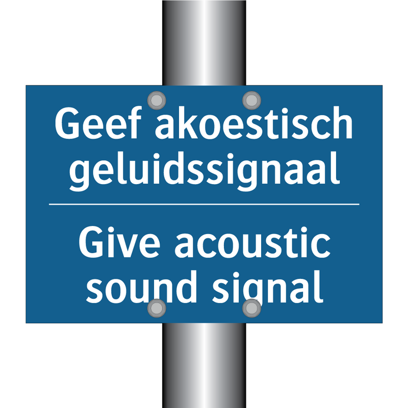 Geef akoestisch geluidssignaal - Give acoustic sound signal