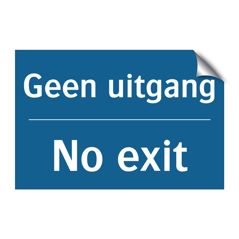 Geen uitgang - No exit & Geen uitgang - No exit & Geen uitgang - No exit & Geen uitgang - No exit