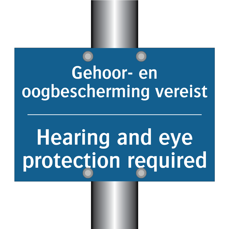 Gehoor- en oogbescherming vereist /.../ - Hearing and eye protection required /.../