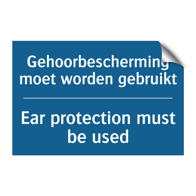 Gehoorbescherming moet worden /.../ - Ear protection must be used