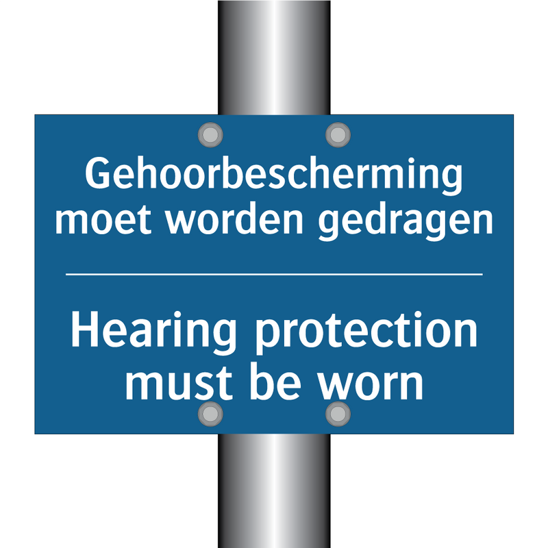 Gehoorbescherming moet worden /.../ - Hearing protection must be worn /.../