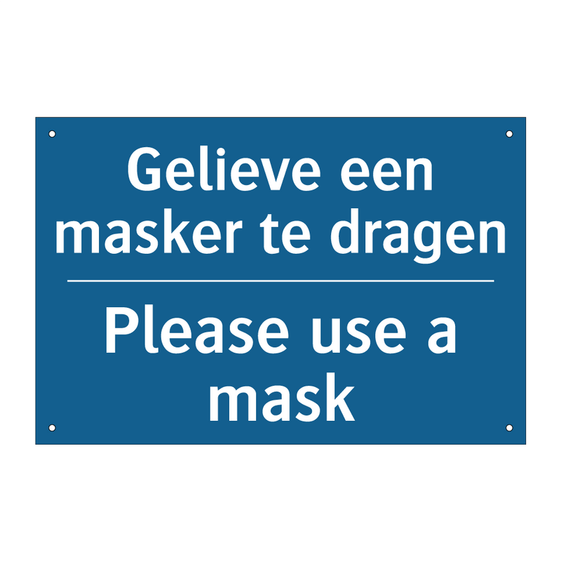 Gelieve een masker te dragen - Please use a mask & Gelieve een masker te dragen - Please use a mask