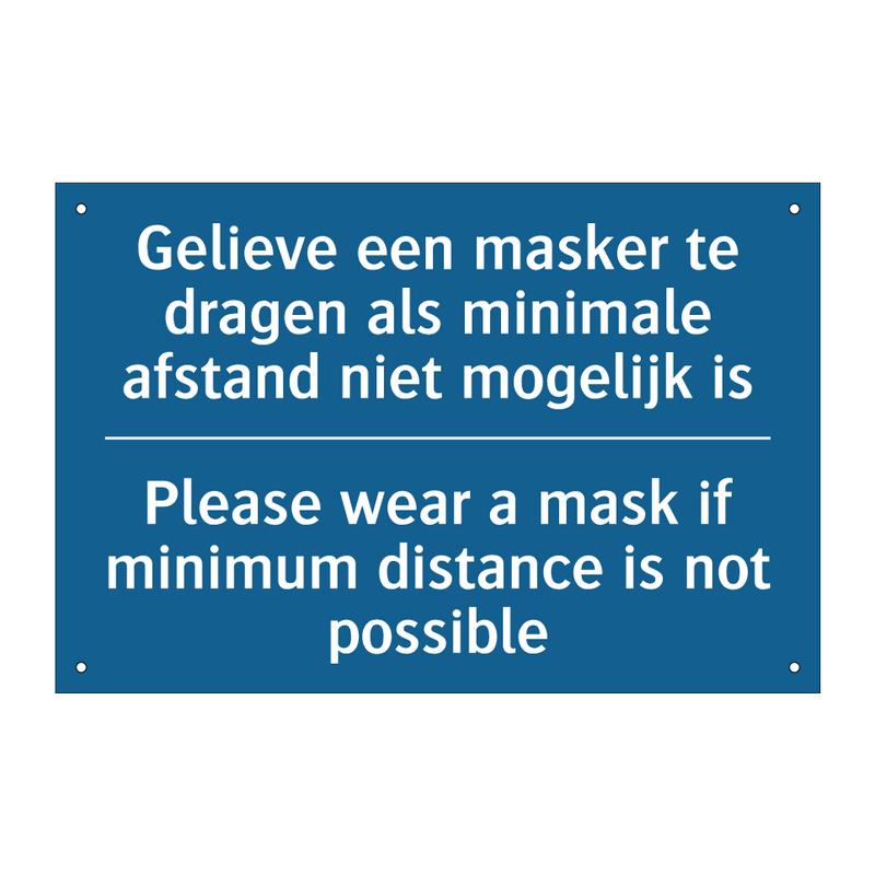 Gelieve een masker te dragen als /.../ - Please wear a mask if minimum /.../