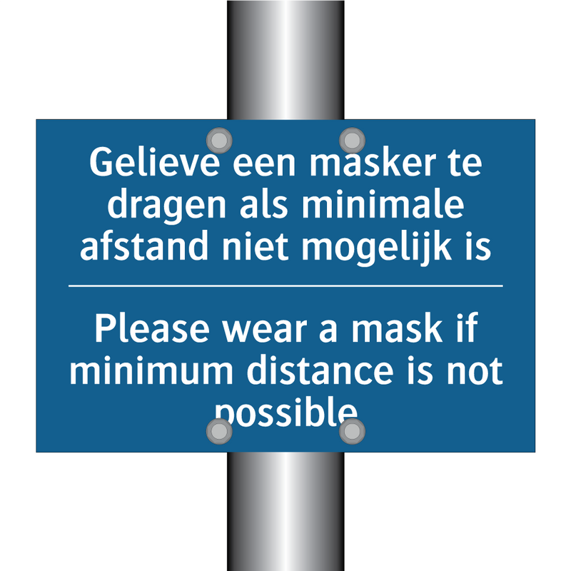 Gelieve een masker te dragen als /.../ - Please wear a mask if minimum /.../