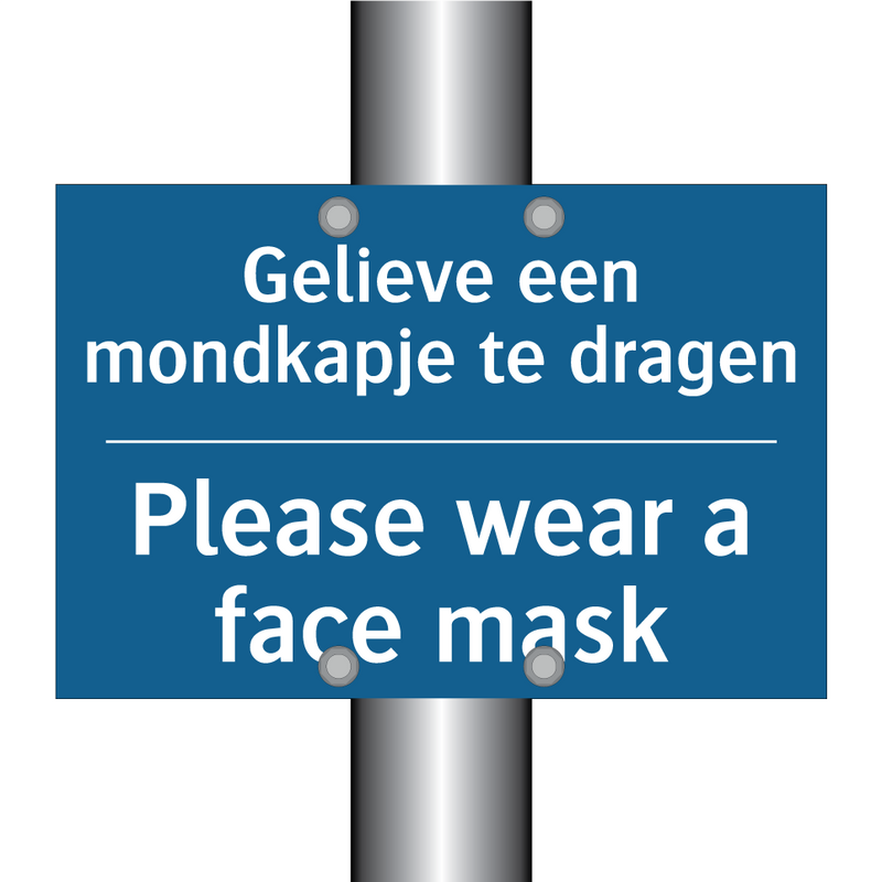 Gelieve een mondkapje te dragen /.../ - Please wear a face mask