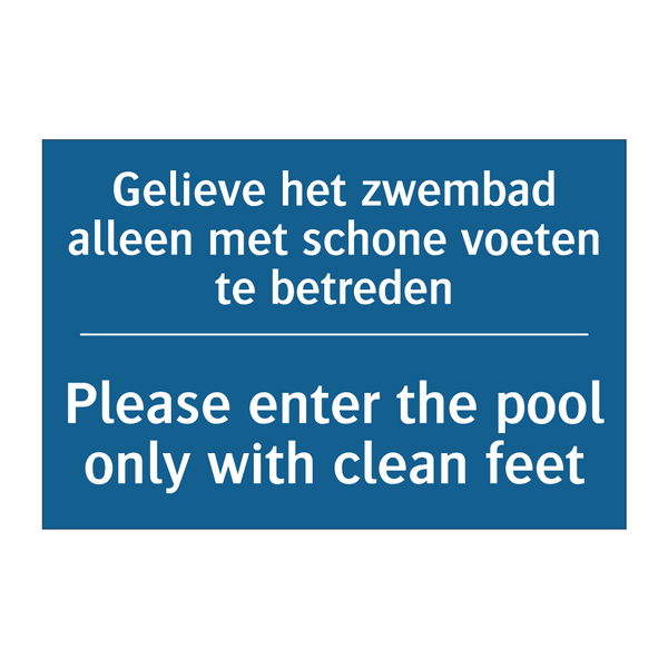 Gelieve het zwembad alleen met /.../ - Please enter the pool only with /.../