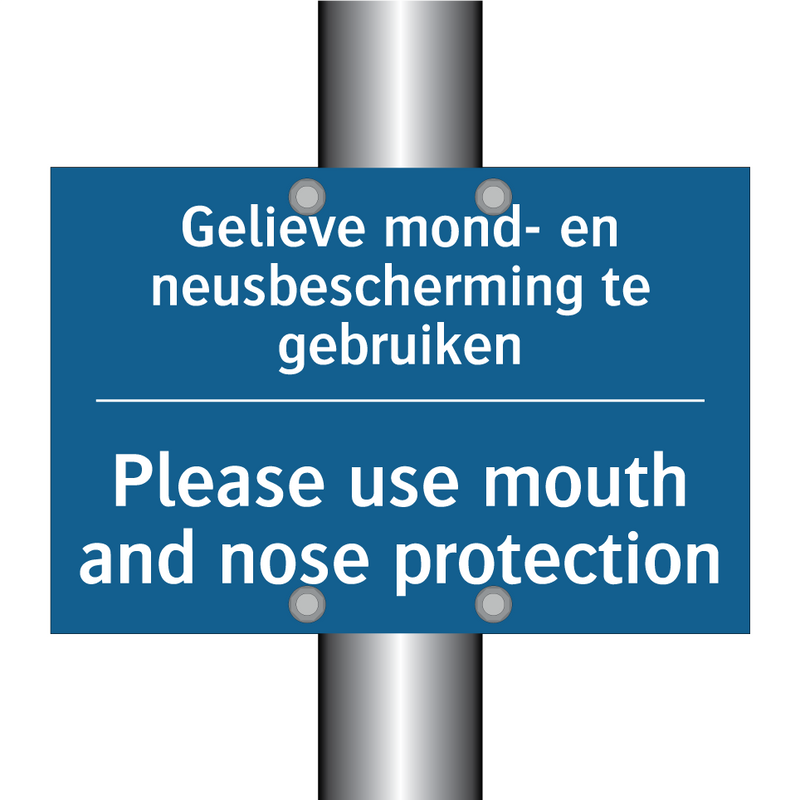 Gelieve mond- en neusbescherming /.../ - Please use mouth and nose protection /.../