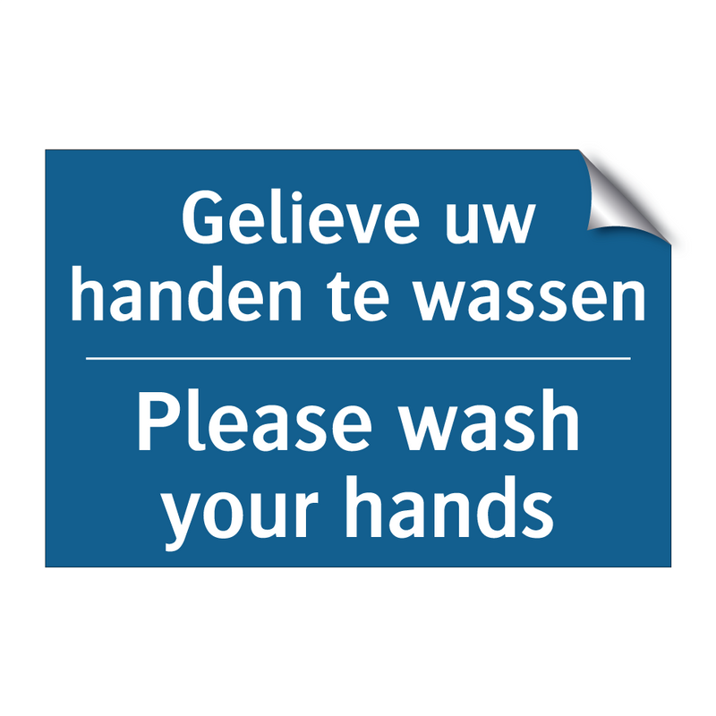 Gelieve uw handen te wassen - Please wash your hands