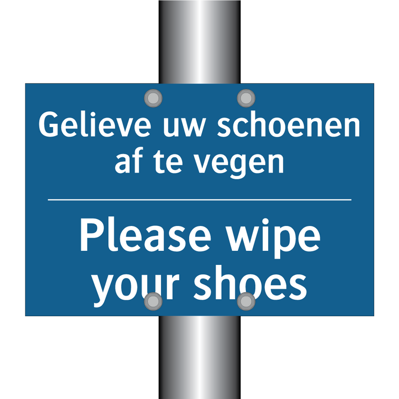 Gelieve uw schoenen af te vegen /.../ - Please wipe your shoes