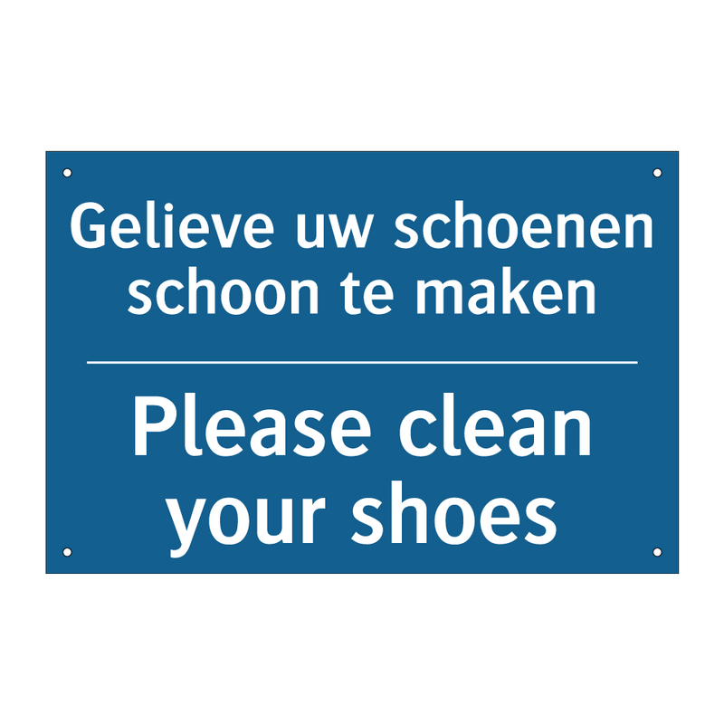 Gelieve uw schoenen schoon te /.../ - Please clean your shoes