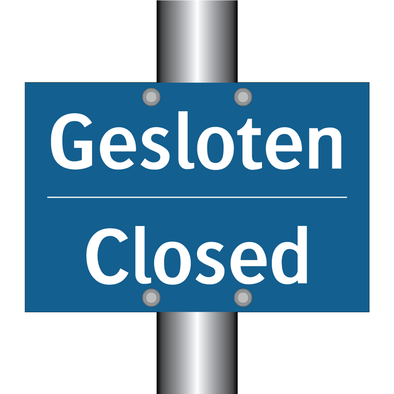 Gesloten - Closed & Gesloten - Closed & Gesloten - Closed & Gesloten - Closed & Gesloten - Closed