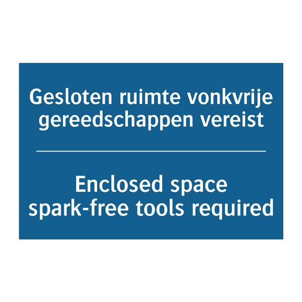 Gesloten ruimte vonkvrije gereedschappen /.../ - Enclosed space spark-free tools /.../