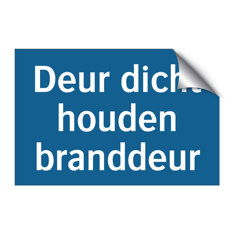 Deur dicht houden branddeur & Deur dicht houden branddeur & Deur dicht houden branddeur