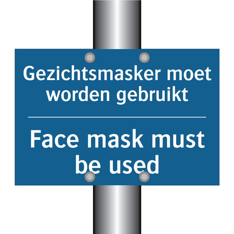 Gezichtsmasker moet worden gebruikt /.../ - Face mask must be used