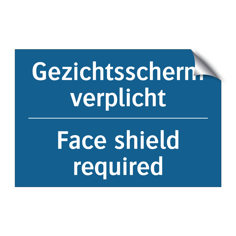 Gezichtsscherm verplicht - Face shield required & Gezichtsscherm verplicht - Face shield required