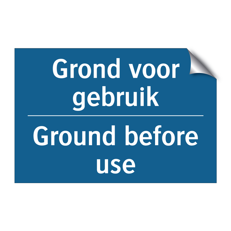 Grond voor gebruik - Ground before use & Grond voor gebruik - Ground before use