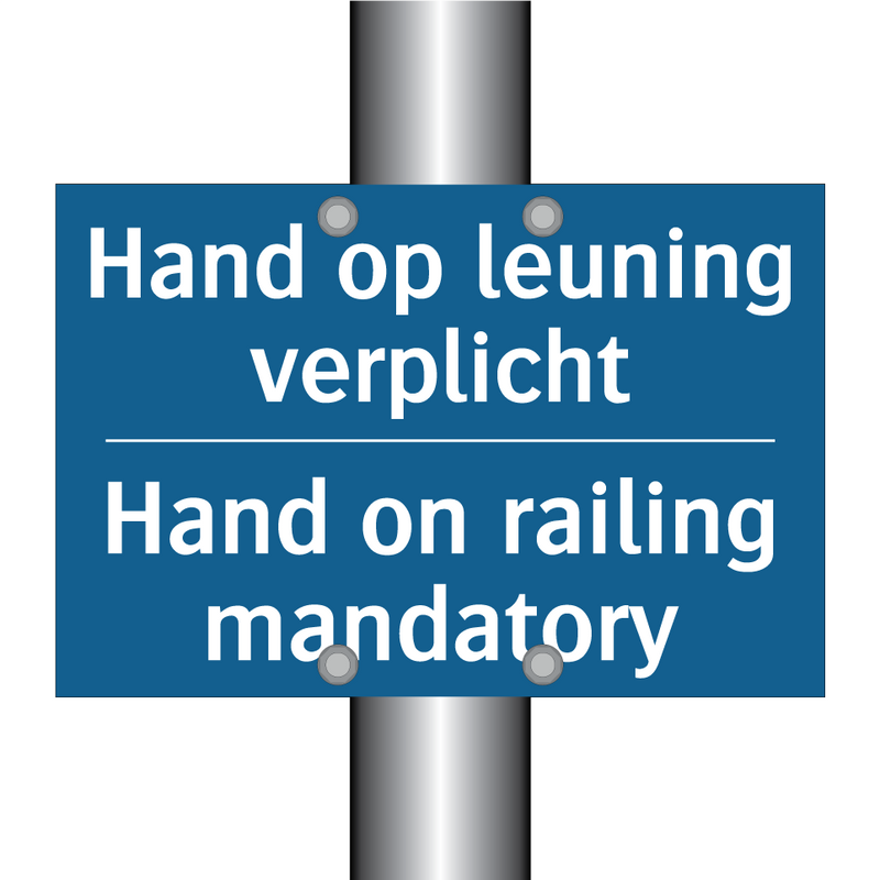 Hand op leuning verplicht - Hand on railing mandatory