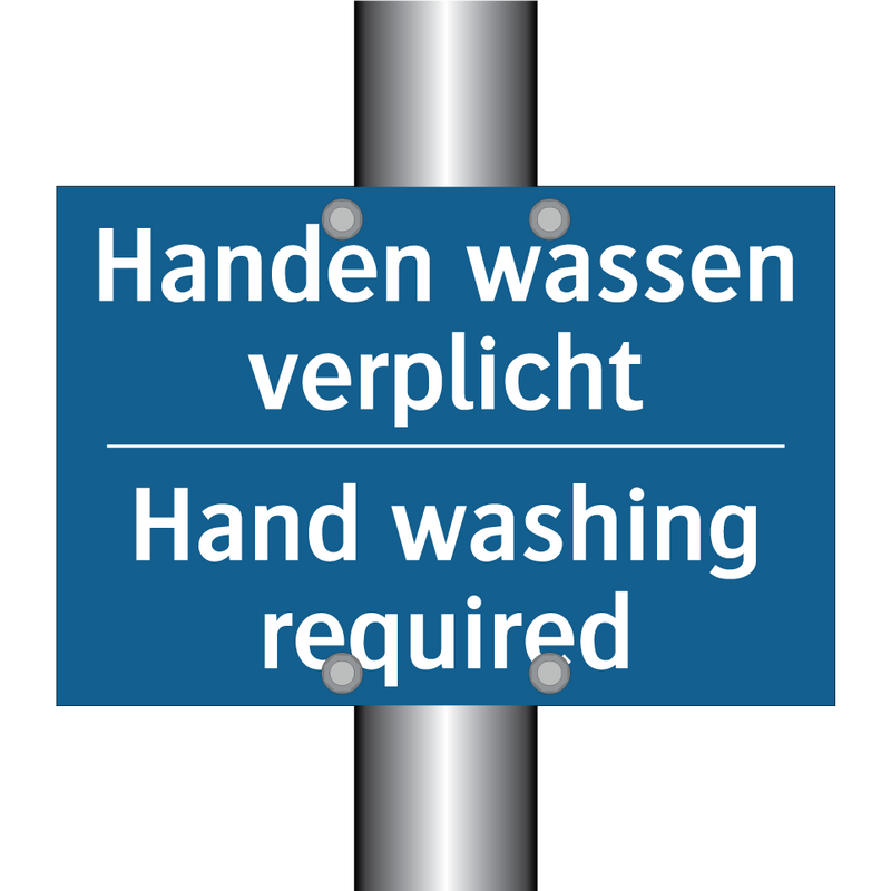 Handen wassen verplicht - Hand washing required & Handen wassen verplicht - Hand washing required