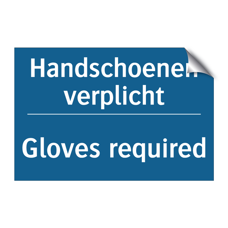 Handschoenen verplicht - Gloves required & Handschoenen verplicht - Gloves required