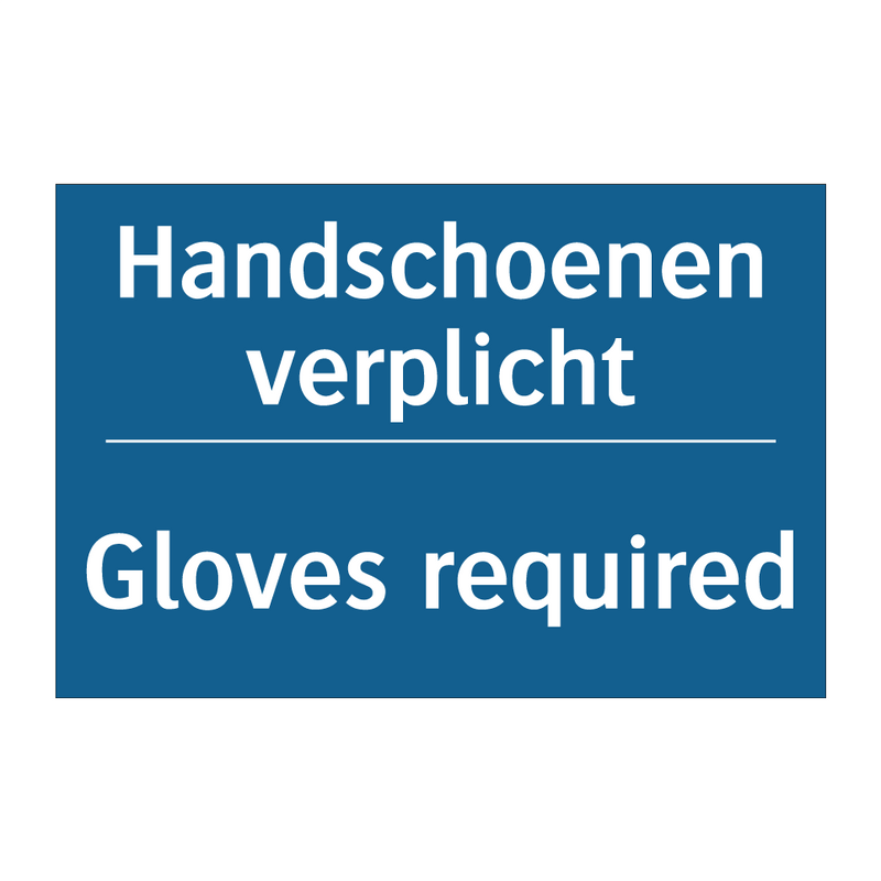 Handschoenen verplicht - Gloves required & Handschoenen verplicht - Gloves required