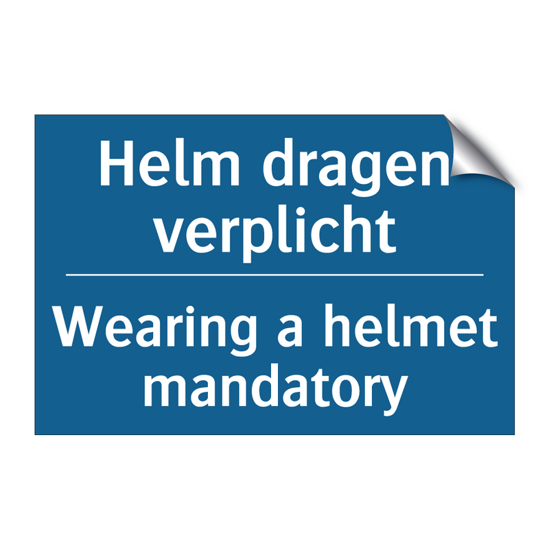 Helm dragen verplicht - Wearing a helmet mandatory