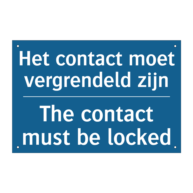 Het contact moet vergrendeld zijn /.../ - The contact must be locked