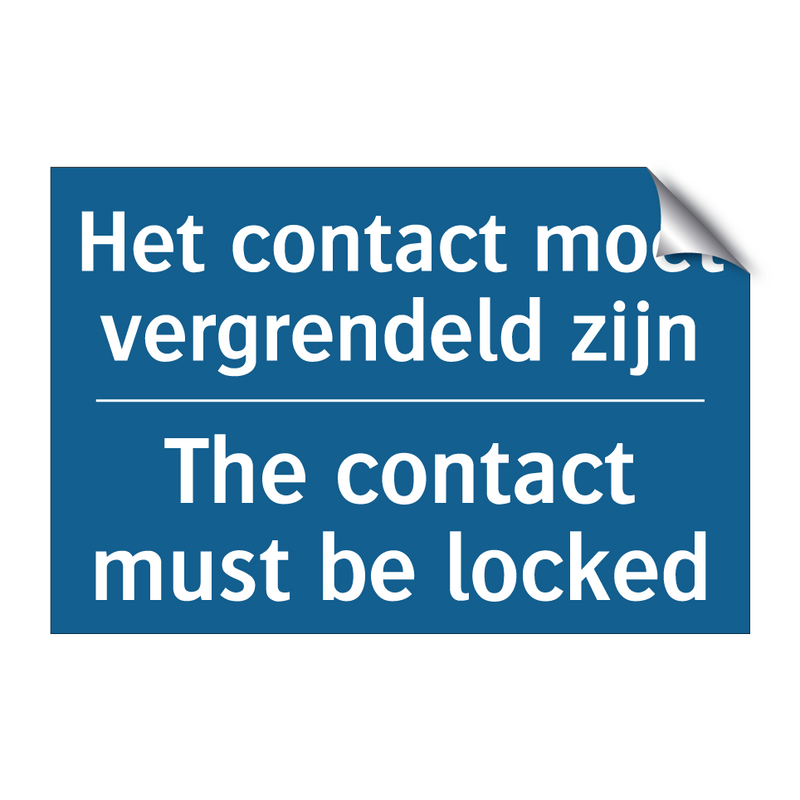 Het contact moet vergrendeld zijn /.../ - The contact must be locked