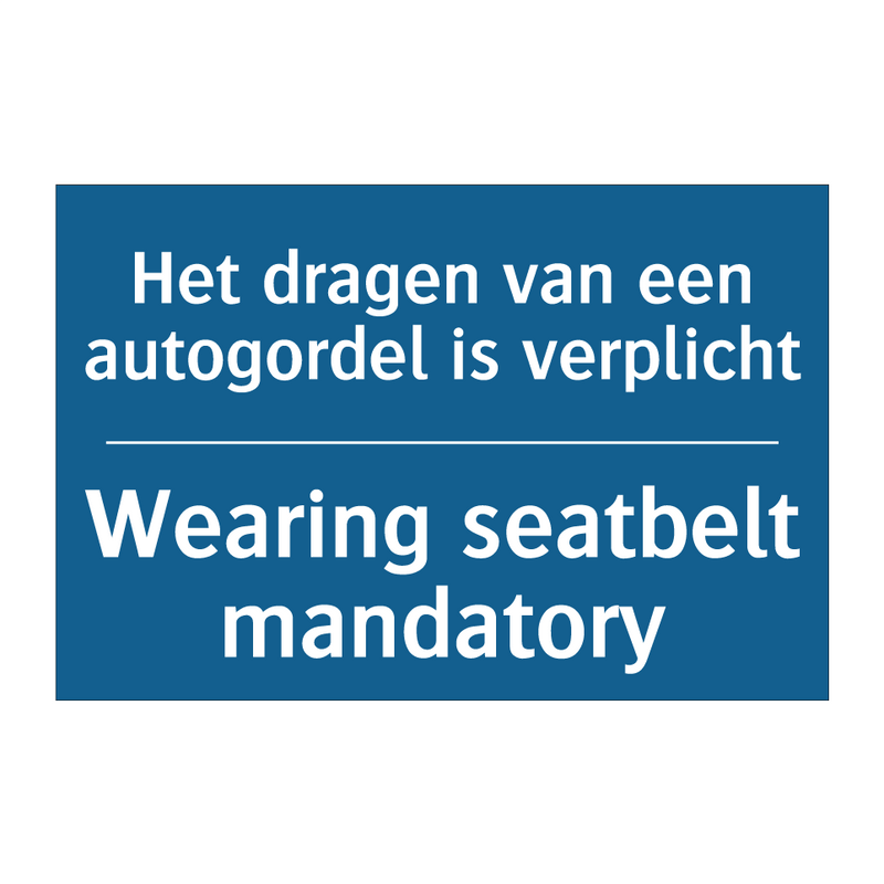 Het dragen van een autogordel /.../ - Wearing seatbelt mandatory