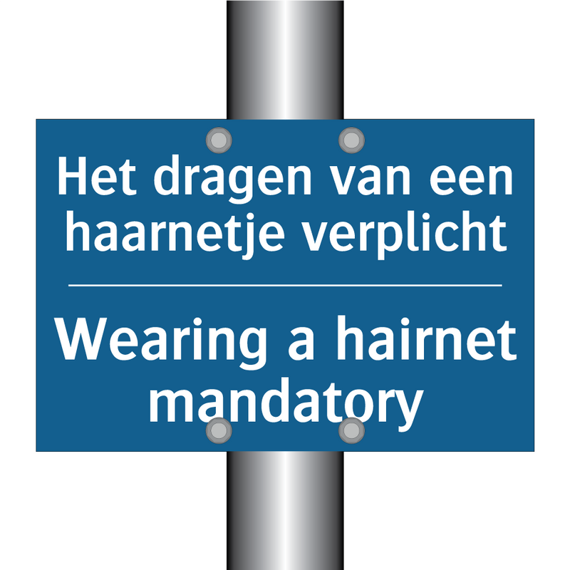 Het dragen van een haarnetje verplicht /.../ - Wearing a hairnet mandatory