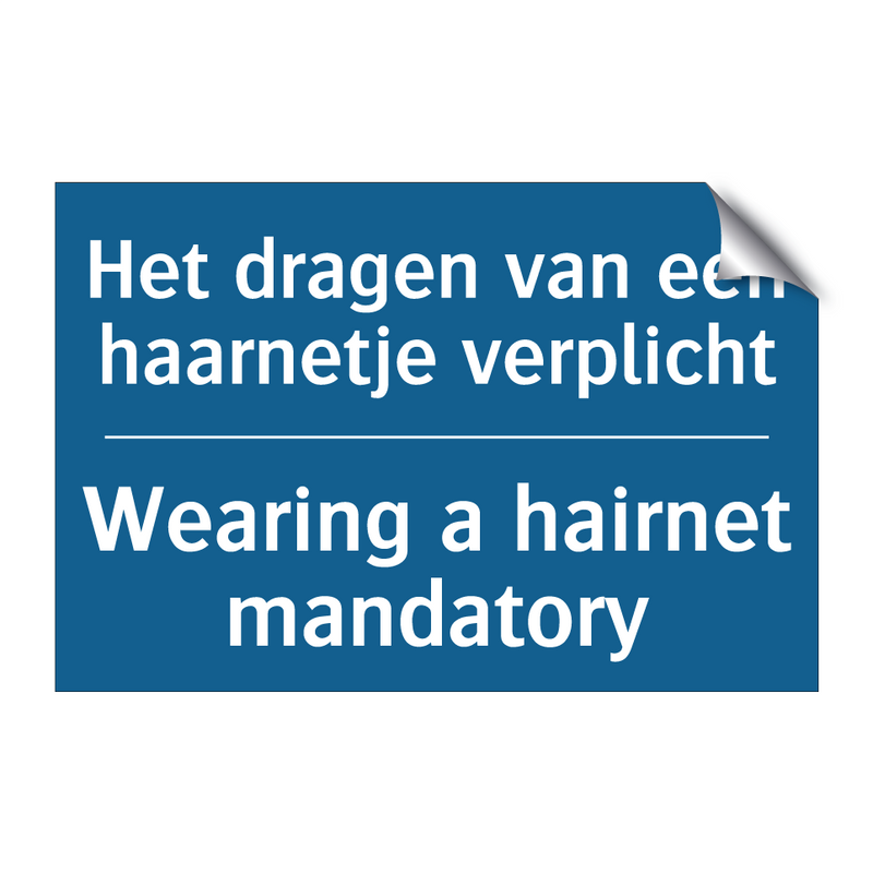 Het dragen van een haarnetje verplicht /.../ - Wearing a hairnet mandatory