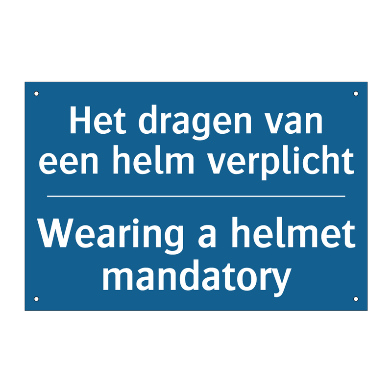 Het dragen van een helm verplicht /.../ - Wearing a helmet mandatory