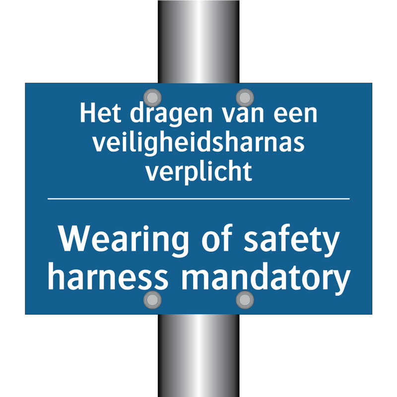 Het dragen van een veiligheidsharnas /.../ - Wearing of safety harness mandatory /.../