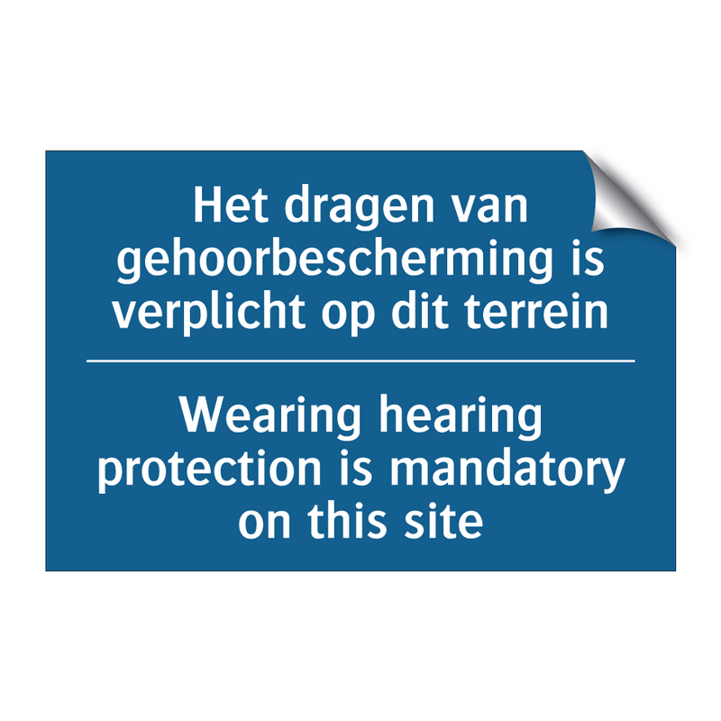 Het dragen van gehoorbescherming /.../ - Wearing hearing protection is /.../