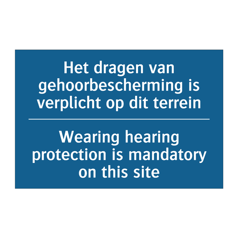 Het dragen van gehoorbescherming /.../ - Wearing hearing protection is /.../